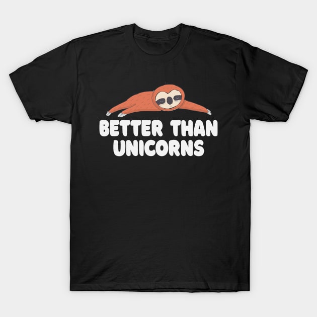 Sloth Unicorn Quote T-Shirt by Imutobi